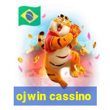 ojwin cassino